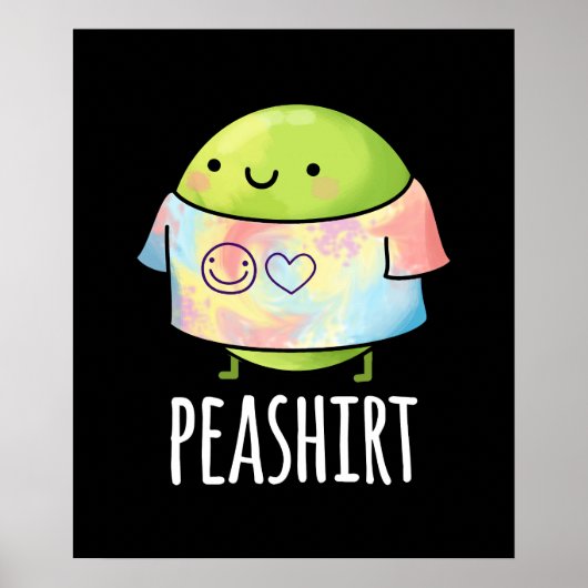 Pea Shirt Funny Veggie Pea TShirt Pun Dark BG Poster (Voorkant)