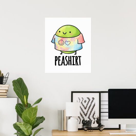 Pea Shirt Funny Veggie Pea TShirt Pun Poster (Thuiskantoor)