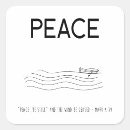 Peace Be still Boat in water Vierkante Sticker