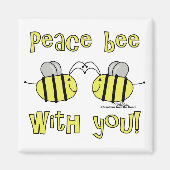 Peace Bee met jou Magneet (Voorkant)