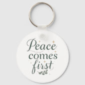 "Peace Comes First" Elegant Script Sleutelhanger (Voorkant)