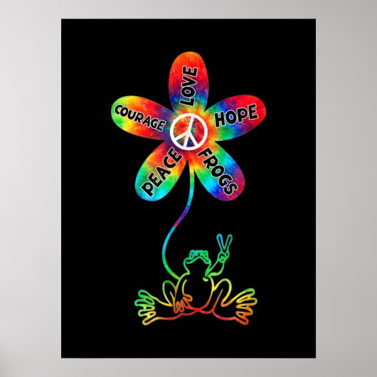Peace Courage Love Hope Frogs Hippie Poster (Voorkant)