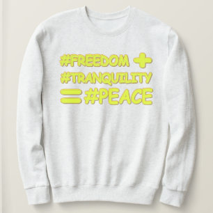 "PEACE FORMULA EQUATION" Kutontwerp. Bestel nu Trui