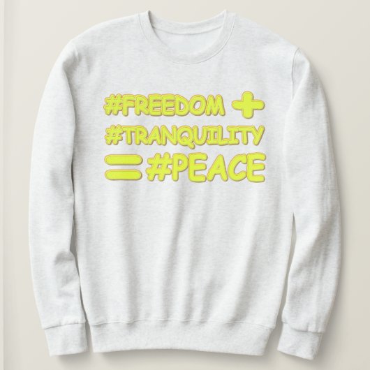 "PEACE FORMULA EQUATION" Kutontwerp. Bestel nu Trui (Design voorkant)