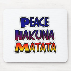 Peace Hakuna Matata Gifts Products Muismat