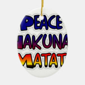 Peace Hakuna Matata Gradient Art Keramisch Ornament (Voorkant)