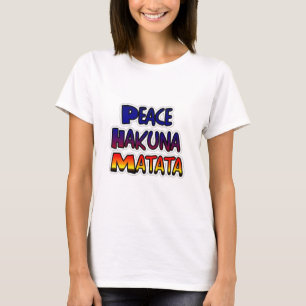 Peace Hakuna Matata Gradient Art T-shirt