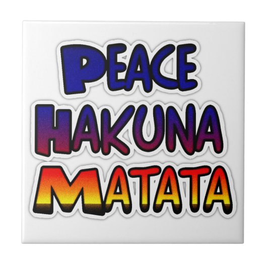 Peace Hakuna Matata Gradient Art Tegeltje (Voorkant)
