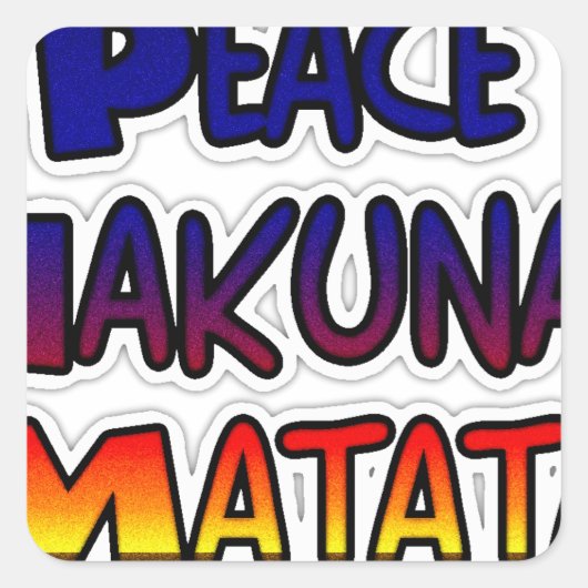 Peace Hakuna Matata Gradient Art Vierkante Sticker (Voorkant)