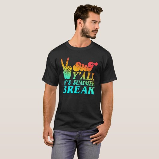 Peace Hand Language Out Y all Its Summer Break Tie T-shirt (Voorkant volledig)