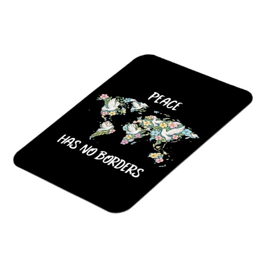 Peace Has No Borders Magneet (Linkerzijde)