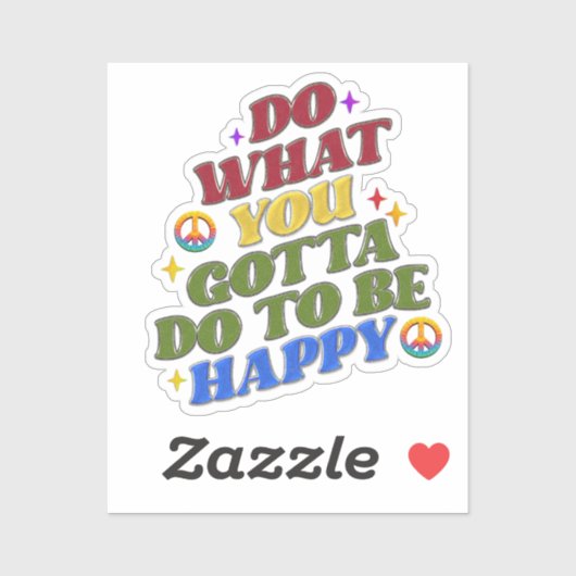 Peace Hippie Happy Encouragement Positivity  Sticker (Vel)