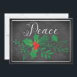 Peace Holiday Kaart | Faux Chalkboard, Holly<br><div class="desc">Deze goedkope en feestelijke zwart-wit faux krijtbord "Peace" kerst of vakantie kaart heeft een groepering van groen dat hulst bladeren en bessen en andere diverse gebladerte op een faux krijtbord achtergrond met een dunne witte krijt look rand eromheen heeft. De voorste tekst is geschreven in een modern handgeschreven lettertype. De...</div>