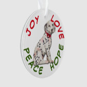 Peace Hope Love Dalmatian Puppy Dog Ornament (voorkant)