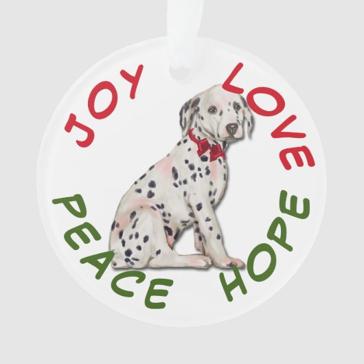Peace Hope Love Dalmatian Puppy Dog Ornament (voorkant)