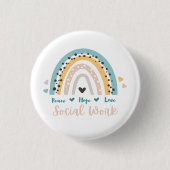 Peace Hope Love Social Work Button (Voorkant)