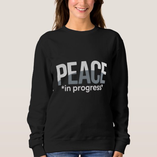 'PEACE in progress' T-Shirt (Voorkant)