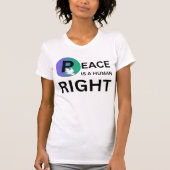 Peace Is a Human Right | Humanitarian Peace T-shirt (Voorkant)