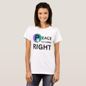 Peace Is a Human Right | Humanitarian Peace T-shirt (Voorkant volledig)