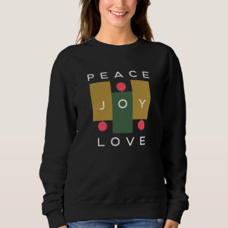 Peace Joy Love-kerstcitaat Moderne Typografie Trui