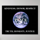 Peace Kindness Eerlijk respect voor waarheid recht Poster (Voorkant)