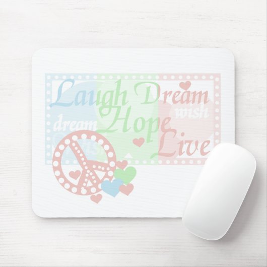 Peace Laugh Dream Hope Live Muismat (Met muis)