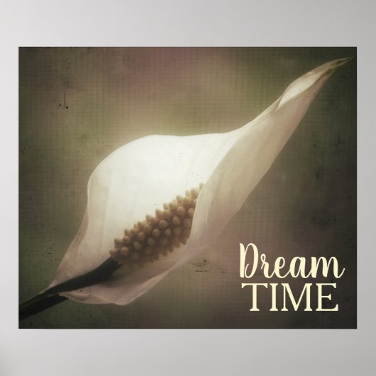 Peace Lily Photo Dream Time Phrase Poster (Voorkant)