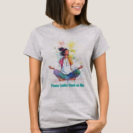 Peace Looks Good on Me | Meditation T-Shirt (Voorkant)