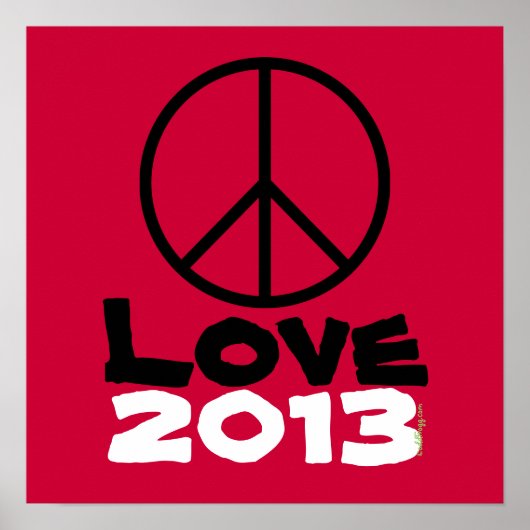 Peace Love 2013 Poster Art Print (Red) (Voorkant)