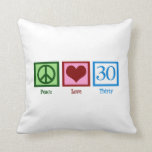 Peace Love 30th Birthday Cute Party Kussen<br><div class="desc">Een vredesteken,  hart en dertig. Cute 30e verjaardagscadeau.</div>