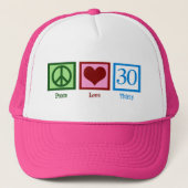 Peace Love 30th Birthday Cute Party Trucker Pet (Voorkant)
