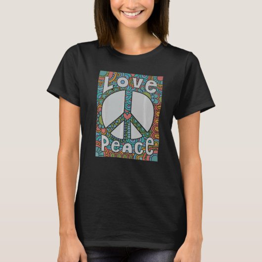 Peace Love 60s 70s Stropdas Die Groovy Hippie Cost T-shirt (Voorkant)