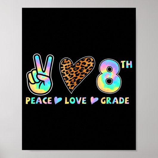 Peace Love 8th Grade Squad Back to School Teacher Poster (Voorkant)