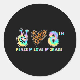 Peace Love 8th Grade Squad Back to School Teacher Ronde Sticker