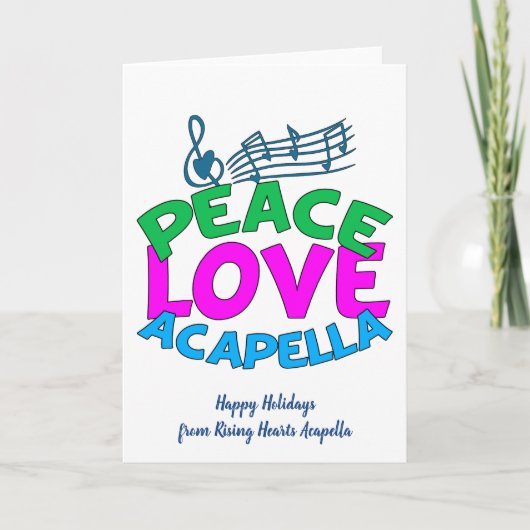 Peace Love Acapella Group Cute Custom Kerstmis Feestdagen Kaart (Voorkant)