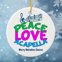 Peace Love Acapella Group Cute Custom Kerstmis