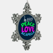 Peace Love Acapella Tin Sneeuwvlok Ornament (Links)