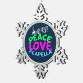 Peace Love Acapella Tin Sneeuwvlok Ornament (Rechts)