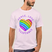 Peace, Love, Acceptance Rainbow Pride Heart Shirt (Voorkant)