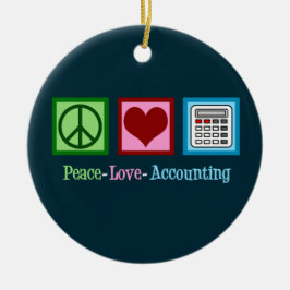 Peace Love Accounting Keramisch Ornament