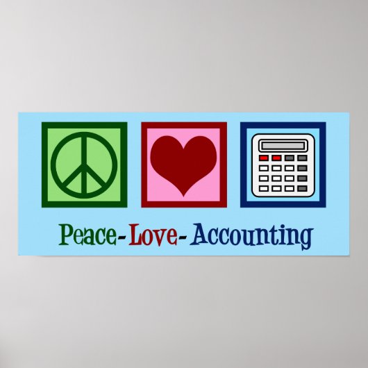 Peace Love Accounting Poster (Voorkant)