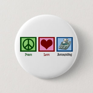 Peace Love Accounting Ronde Button 5,7 Cm