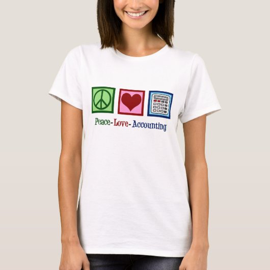 Peace Love Accounting T-shirt (Voorkant)