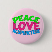 Peace Love Acupunction Ronde Button 5,7 Cm (Voorkant)