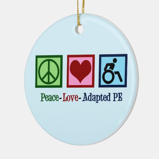 Peace Love Adapted PE Teacher Keramisch Ornament (Links)