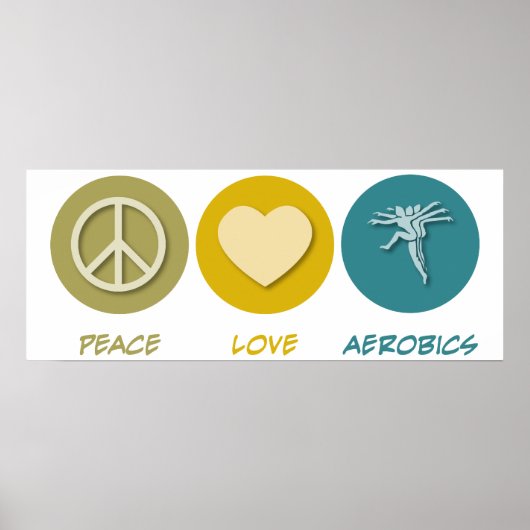 Peace Love Aerobics Poster (Voorkant)