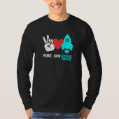 Peace Love Aerospace Engineer Rocket Engineering G T-shirt (Voorkant)