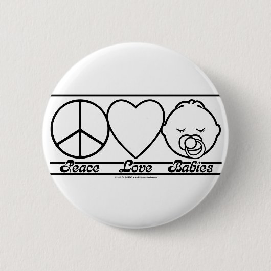 Peace Love and Babies Ronde Button 5,7 Cm (Voorkant)
