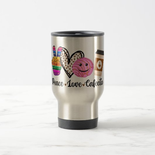 Peace Love and Cafecito Travel Mug, Coffee Reisbeker (Center)