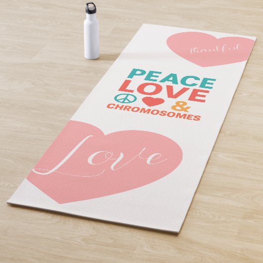 Peace, Love and Chromosomes | Down Syndrome Yogamat (In situ)